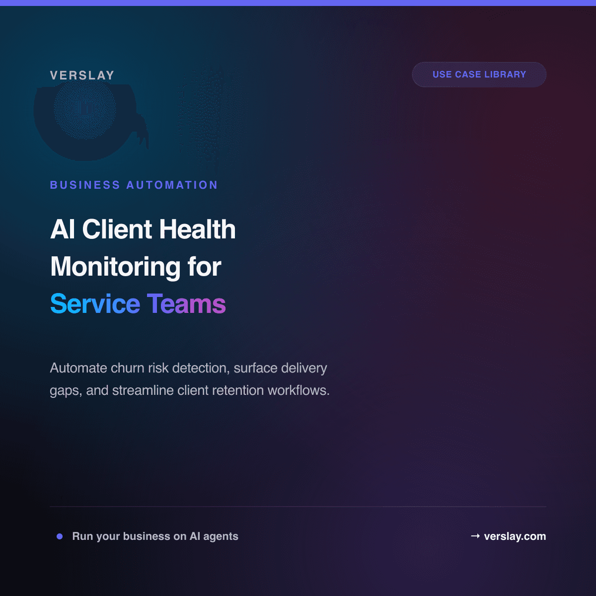 AI Client Health Monitoring for Service Teams